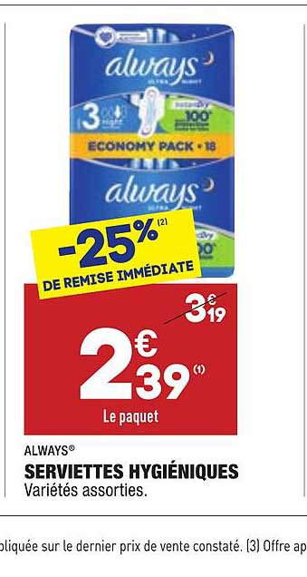 serviettes hygiéniques always