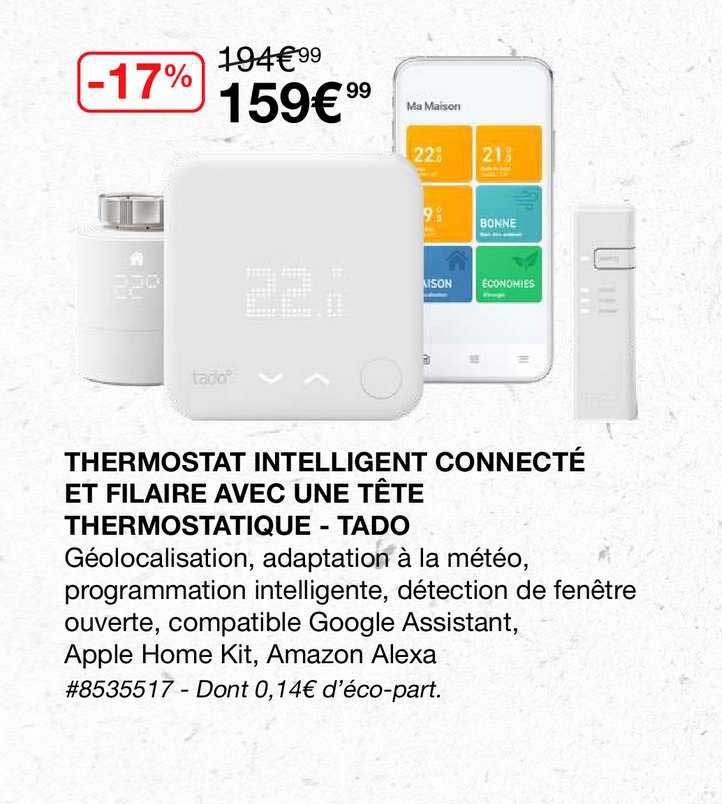 thermostat intelligent connecté et filaire avec une tête thermostatique - tado
