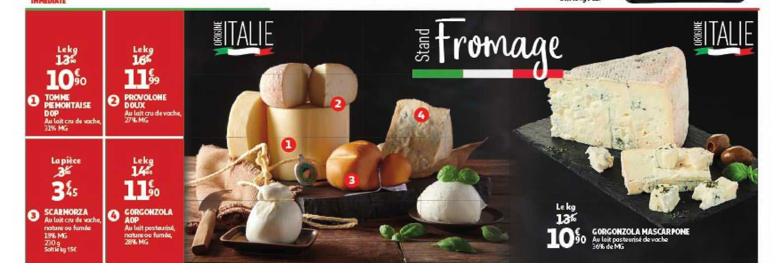 tomme pie montaise, provolone doux, scarmorza, gorgonzola aop, gorgonzola mascarpone