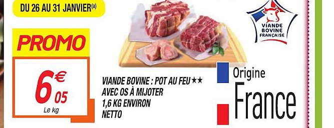 viande bovine : pot au feu avec os à mijoter 1,6 environ netto