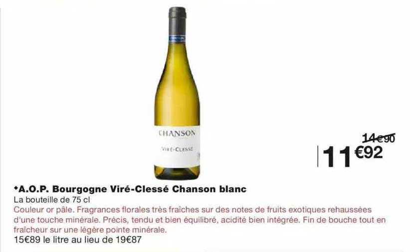 a.o.p. bourgogne viré-clessé chanson blanc