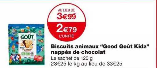 biscuits animaux "good goût kidz" nappés de chocolat