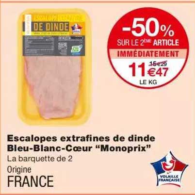 escalopes extrafines de dinde bleu-blanc "monoprix"