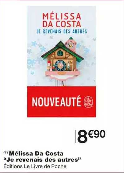 mélissa da costa "je revenais des autres"