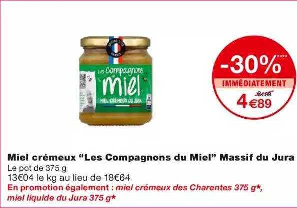 miel crémeux "les compagnons du miel" massif du jura