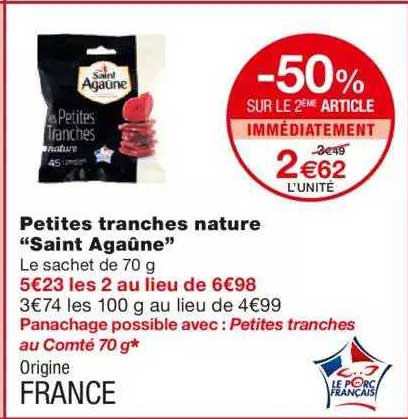 petites tranches nature "saint agaûne"
