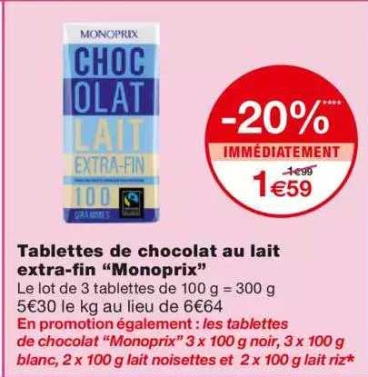 tablettes de chocolat au lait extra-fin "monoprix"