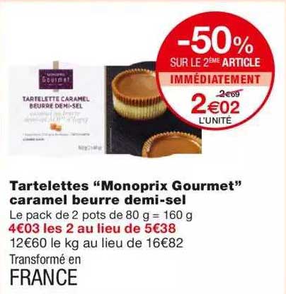 tartelettes "monoprix gourmet" caramel beurre demi-sel