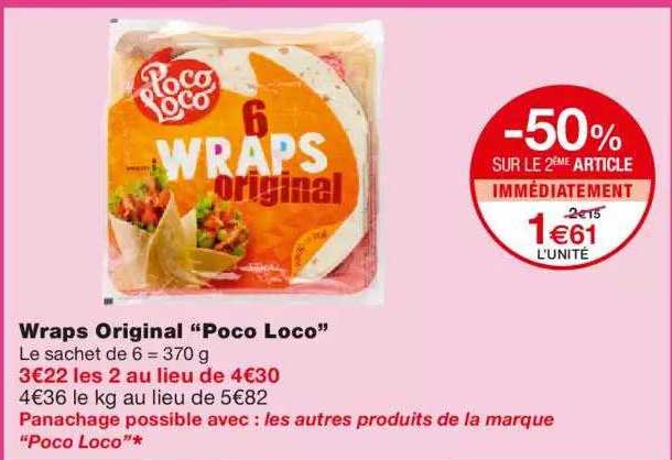 wraps original "poco loco"