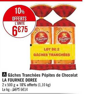 gâches tranchées pépites de chocolat la fournée dorée