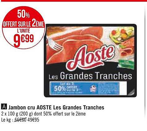 Jambon Cru Aoste Les Grandes Tranches
