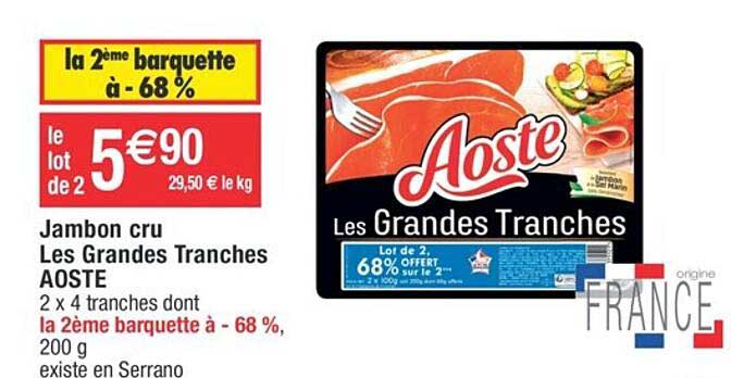 jambon cru les grandes tranches aoste