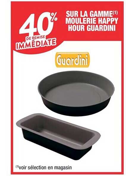 la gamme moulerie happy hour guardini