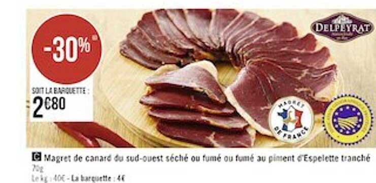 magret de canard du sud-ouest séché ou fumé ou fumé au piment d'espelette tranché