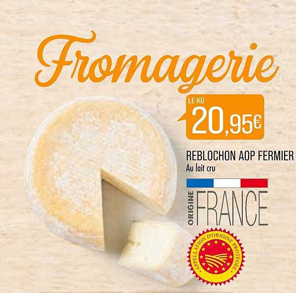 Reblochon Aop Fermier