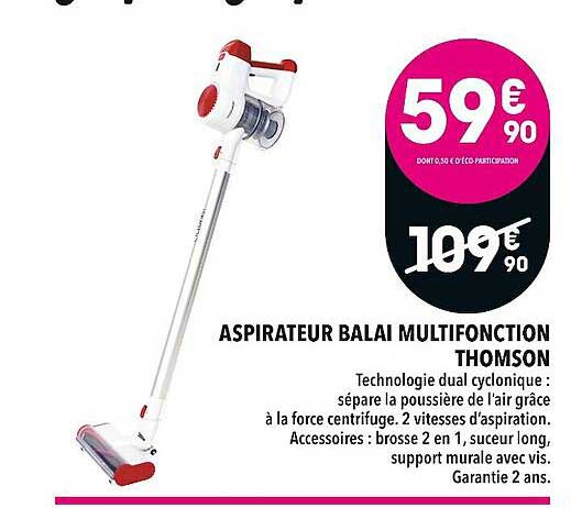 Aspirateur Balai Multifonction Thomson