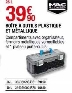 boîte à outils plastique et métallique mac allister
