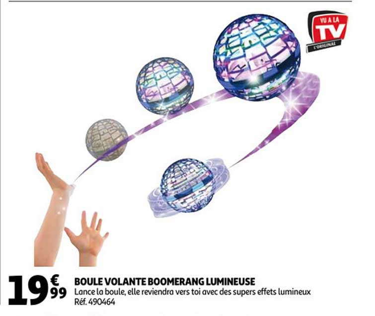 boule volante boomerang lumineuse