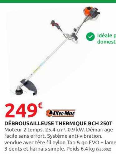 débrousailleuse thermique bch 250t