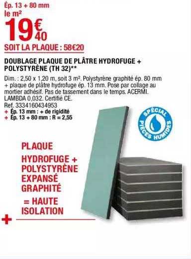 doublage plaque de plâtre hydrofuge + polystyrène (th 32)