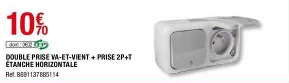 double prise va-et-vient + prise 2p+t étanche horizontale