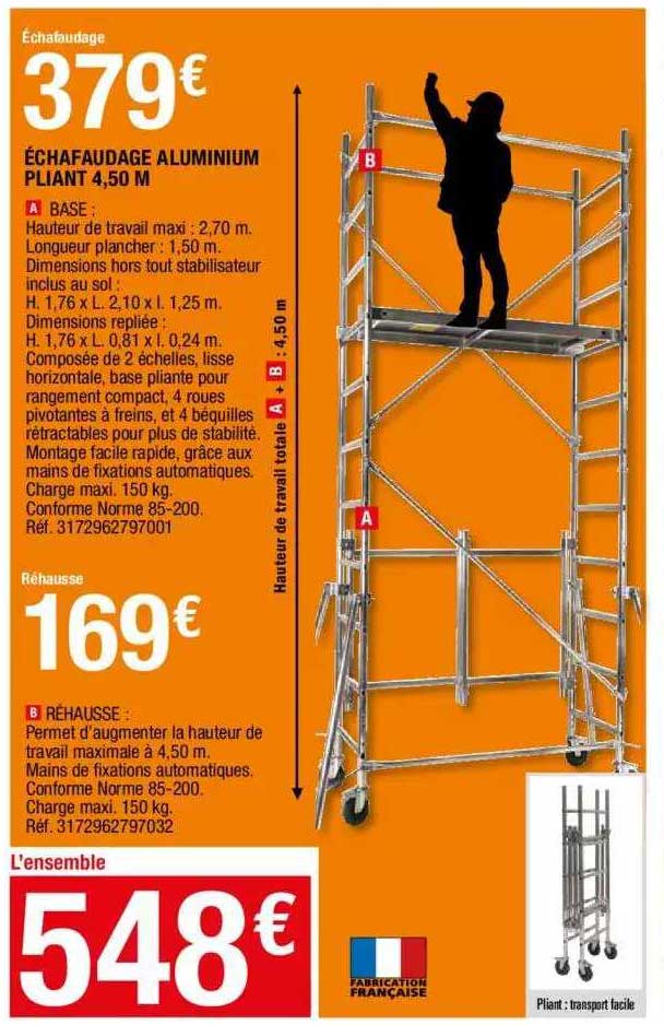 échafaudage Aluminium Pliant 4,50 M , Réhausse