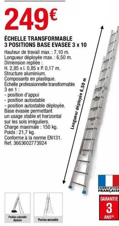 échelle Transformable 3 Positions Base évasée 3 X 10
