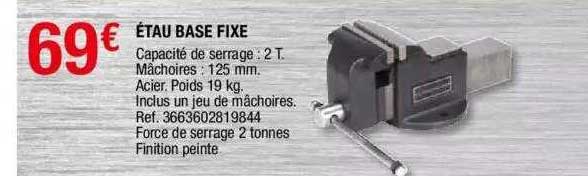 étau Base Fixe