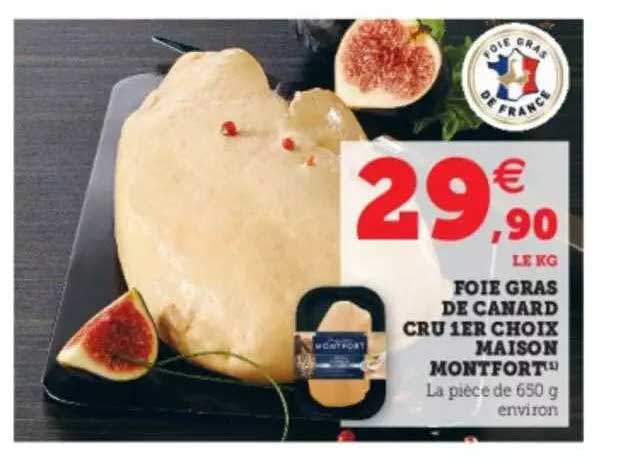 Foie Gras De Canard Cru 1er Choix Maison Montfort