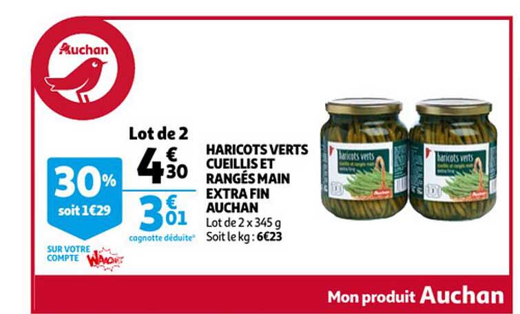 haricots verts cueillis et rangés main extra fin auchan