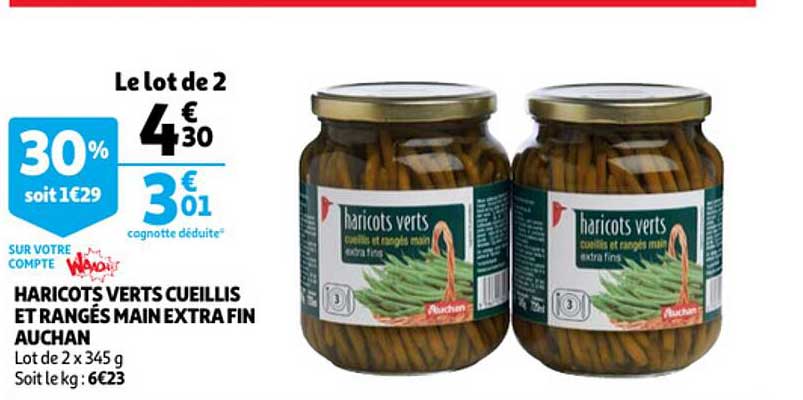 Haricots Verts Cueillis Et Rangés Main Extra Fin Auchan