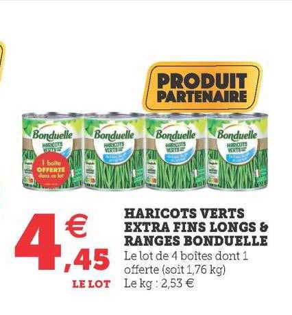 haricots verts extra fins longs & rangé bonduelle