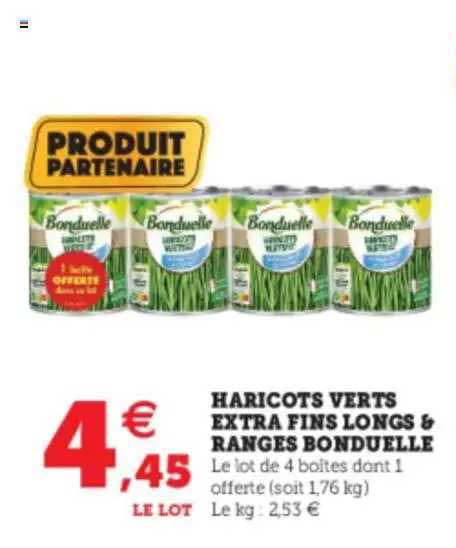 haricots verts extra fins longs & ranges bonduelle