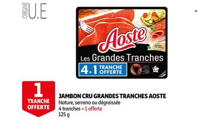 jambon cru grandes tranches aoste