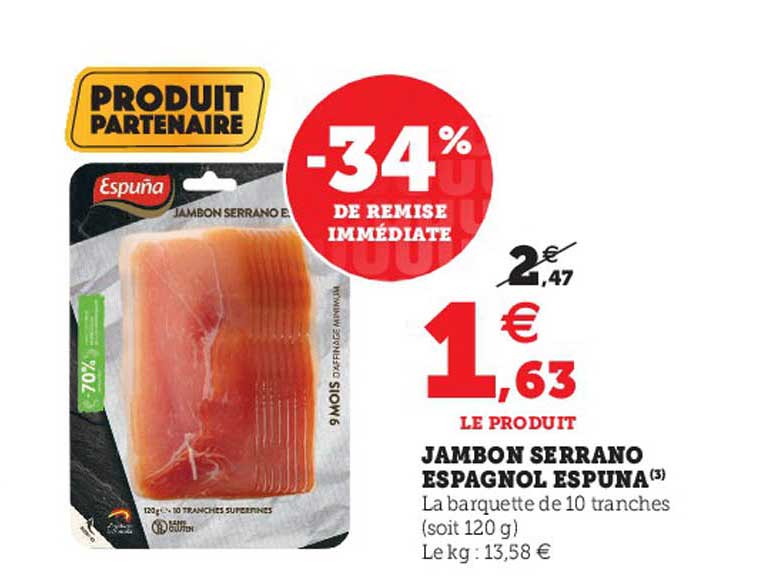 Jambon Serrano Espagnol Espuna