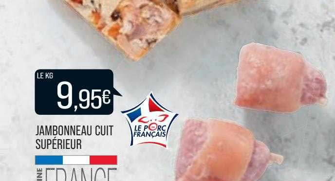 Jambonneau Cuit Supérieur