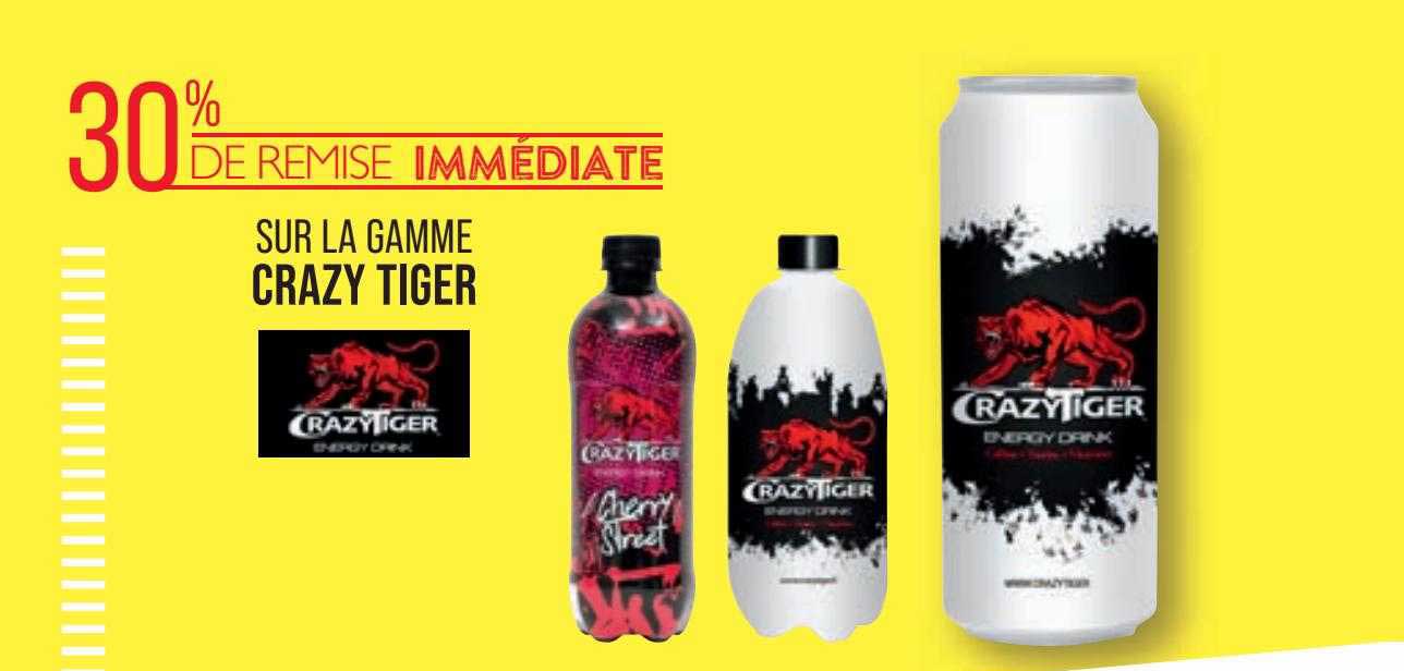 La Gamme Crazy Tiger