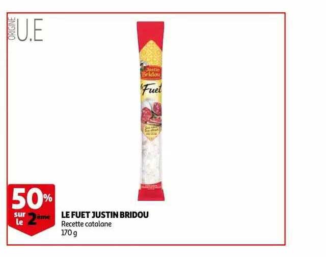 le fuet justin bridou