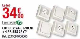 lot de 2 va-et-vient + prises 2p+t