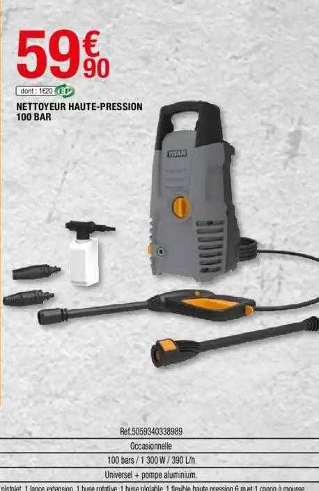 nettoyeur haute-pression 100 bar