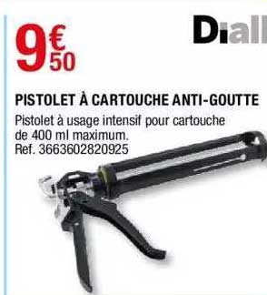 pistolet à cartouche anti-goutte diall