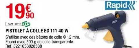 pistolet à colle eg 111 40w rapid