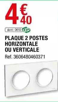 plaque 2 postes horizontale ou verticale