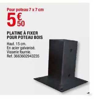platine à fixer pour poteau bois