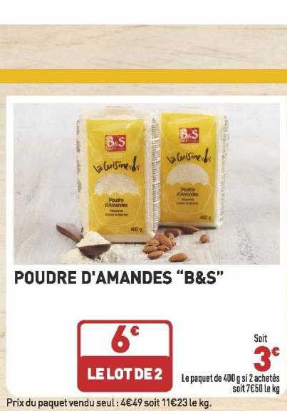 poudre d'amandes "b&s"