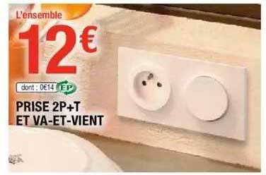 prise 2p+t et va-et-vient