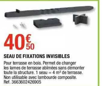 seau de fixations invisibles