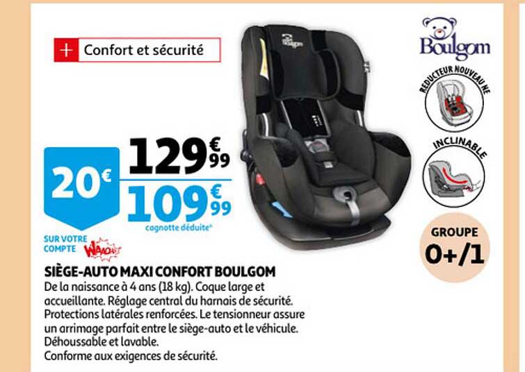 siège-auto maxi confort boulgom