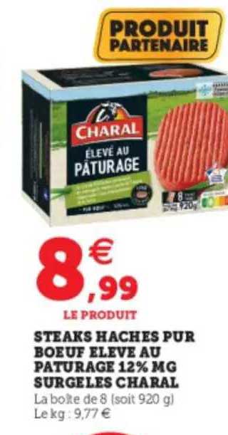 steaks hachés pur bœuf élevé au pâturage 12% mg surgelés charal
