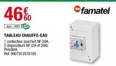 tableau chauffe-eau famatel